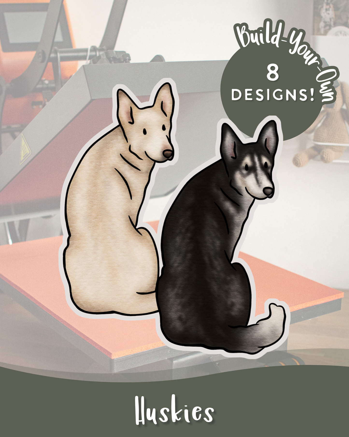 Huskies - Build-Your-Own