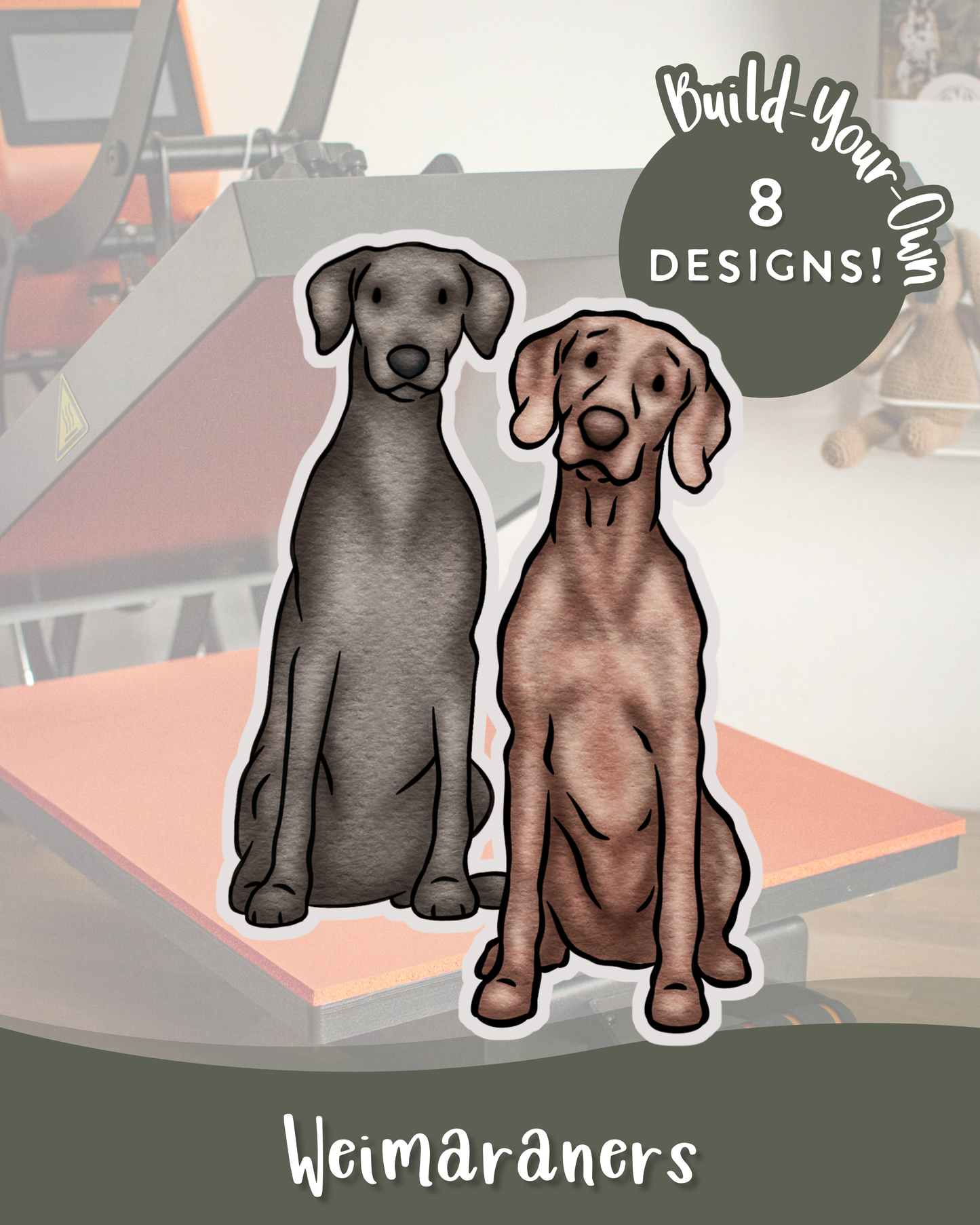 Weimaraners - Build-Your-Own