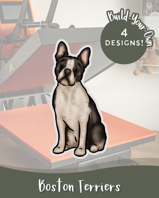 Boston Terriers - Build-Your-Own