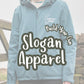 Slogan Apparel - Build-Your-Own