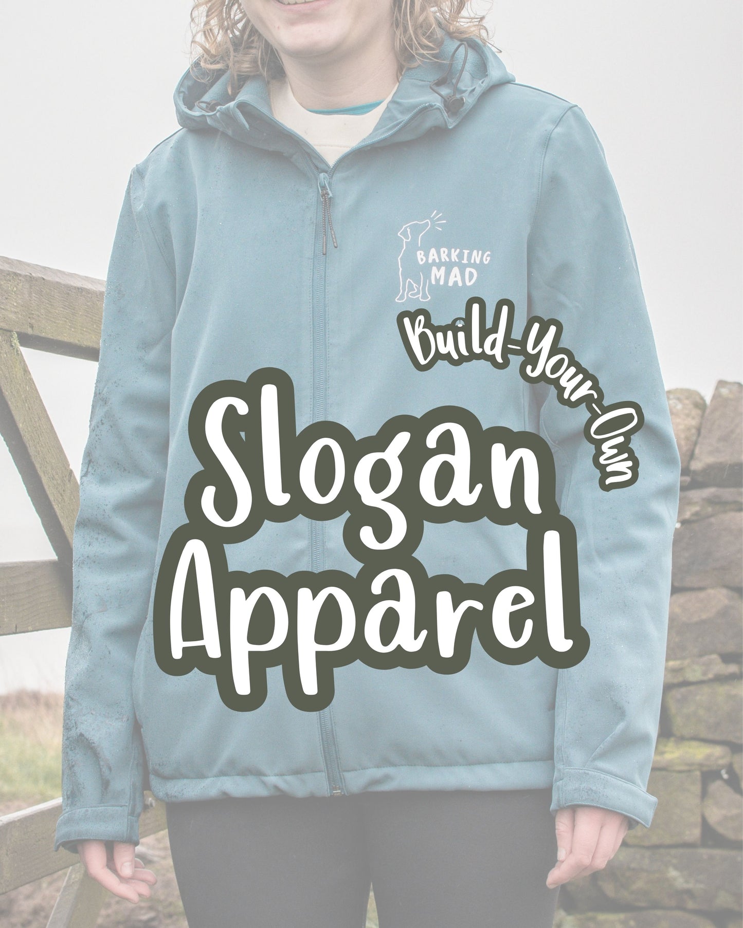 Slogan Apparel - Build-Your-Own