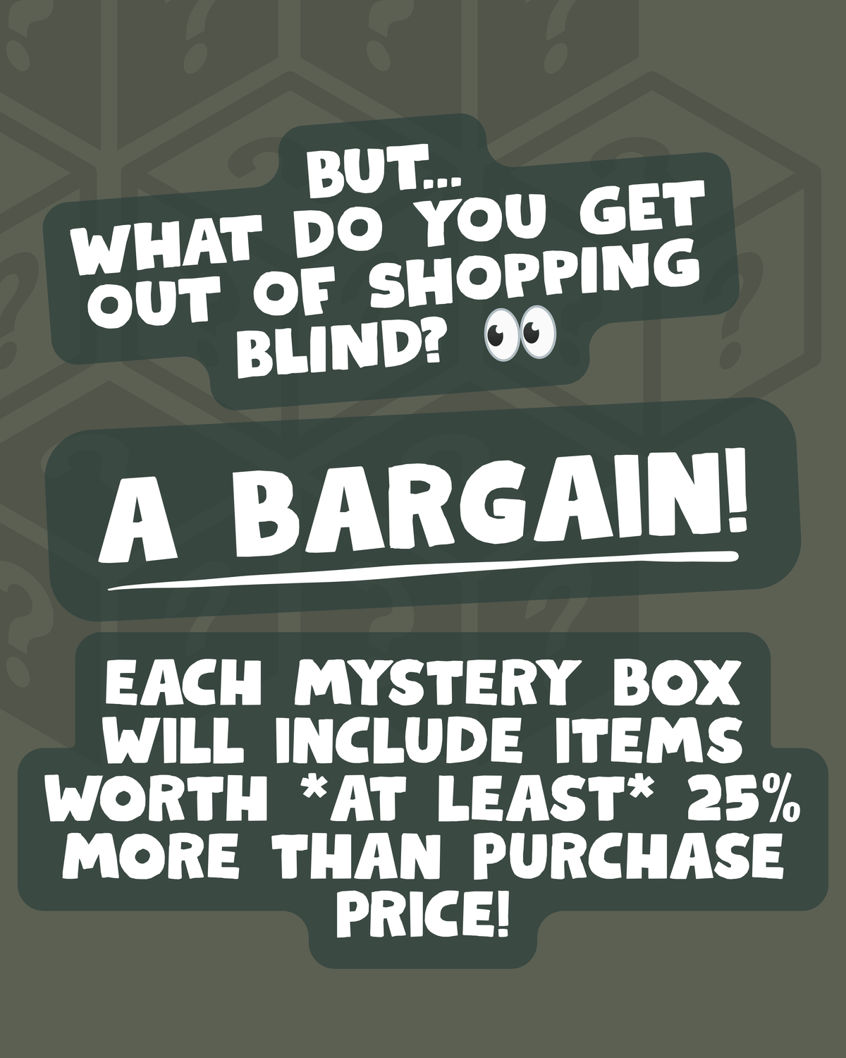 Mystery Boxes