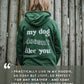 I'd Love To But My Dog Said No - Lightweight Hoodie
