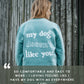 Me And My Dog Have Plans - Luxury Sweatshirt