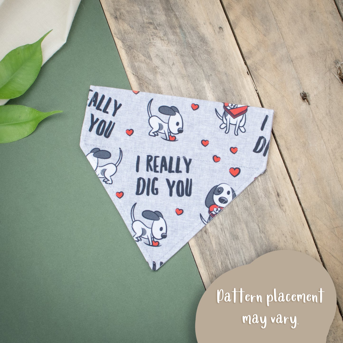 I Really Dig You - Handmade Dog Bandana